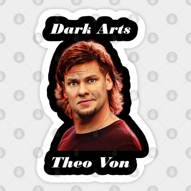 Theo Von Dark Arts