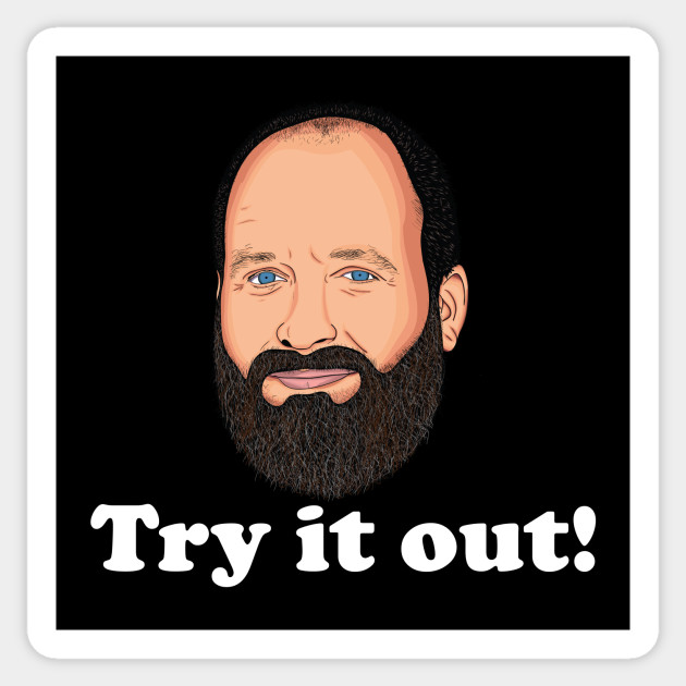 Try It Out!